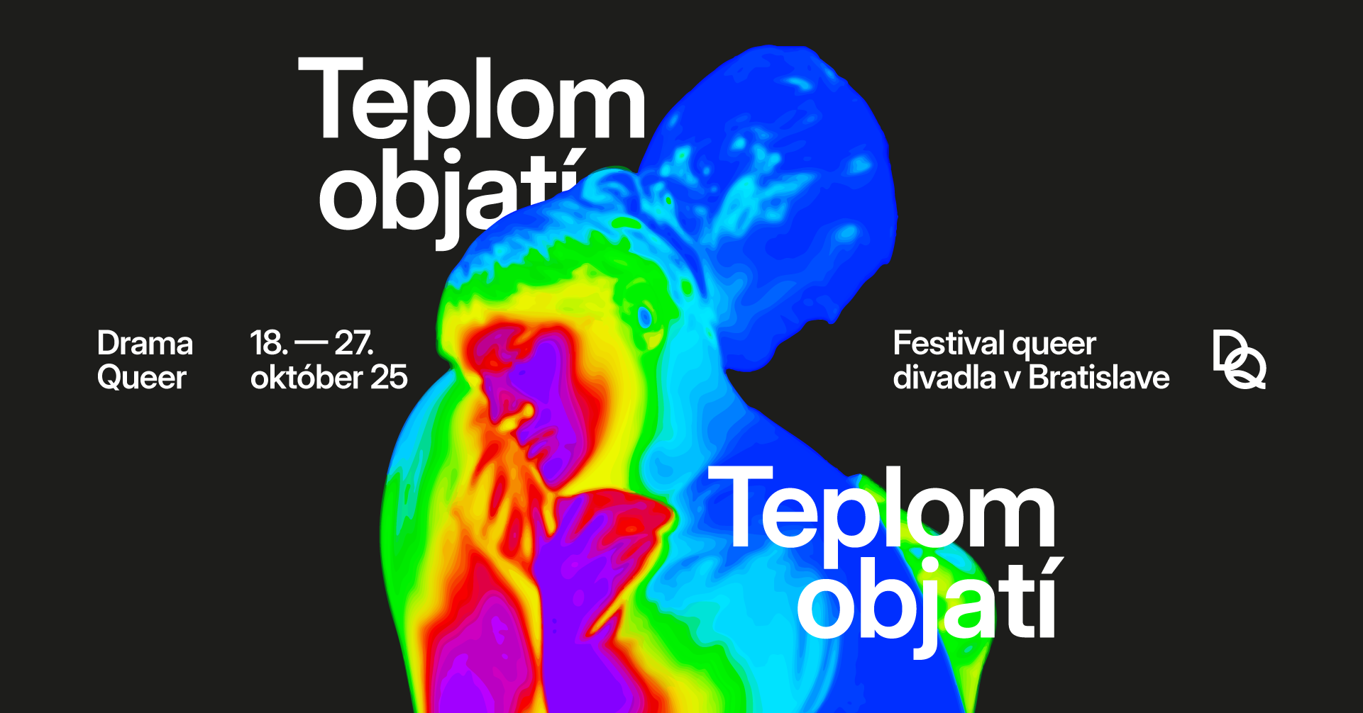 Teplé objatia v októbri vám prinesie 8 jedinečných predstavení: V Bratislave sa začína Festival Drama Queer 2025, objíme každého